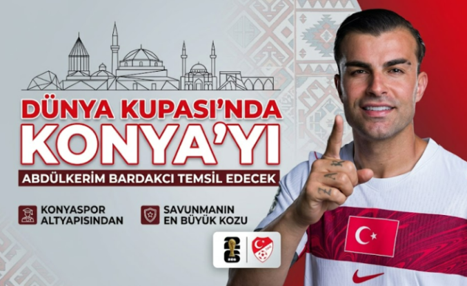 Konyaspor Altyapısından Dünya Kupası'na: Abdülkerim Bardakcı Konya'yı Gururlandıracak!